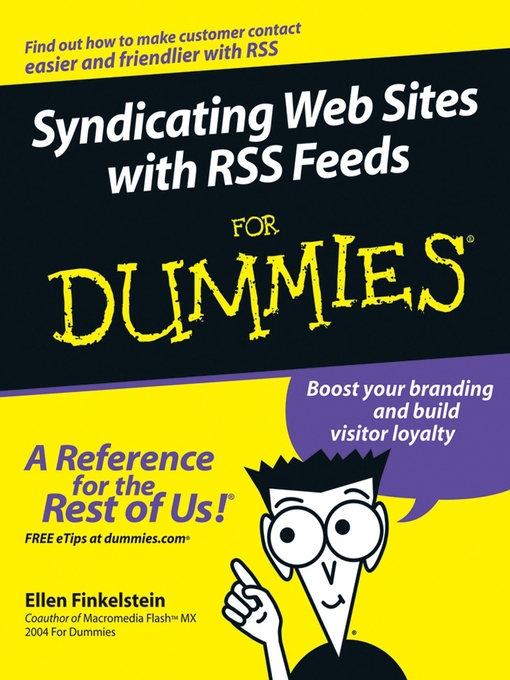 Title details for Syndicating Web Sites with RSS Feeds For Dummies by Ellen Finkelstein - Available
